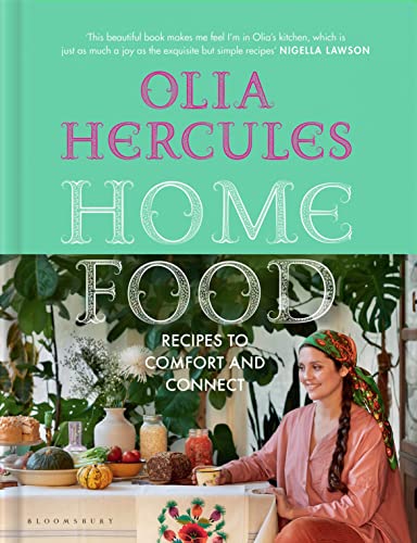 Home Food: Recipes from the founder of #CookForUkraine von Bloomsbury Publishing