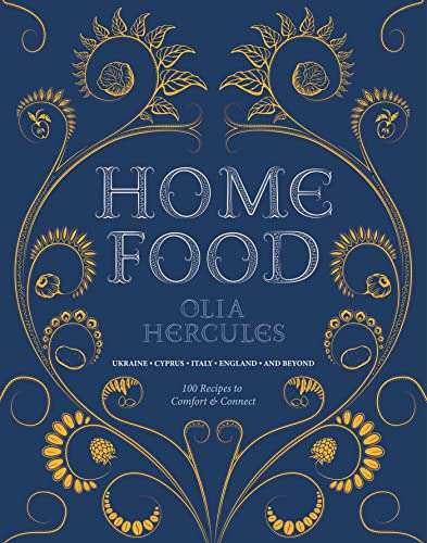 Home Food: Recipes to Comfort and Connect von Interlink Books