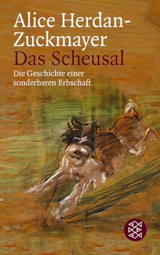 Das Scheusal: Die Geschichte einer sonderbaren Erbschaft von FISCHERVERLAGE