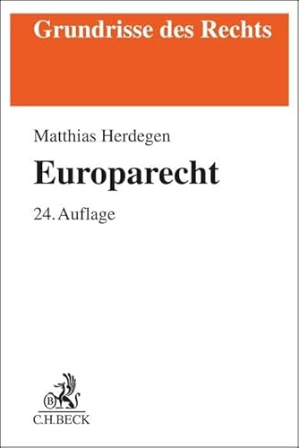 Europarecht (Grundrisse des Rechts)