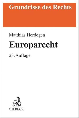 Europarecht (Grundrisse des Rechts)