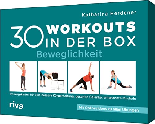 30 Workouts in der Box – Beweglichkeit: Trainingskarten für eine bessere Körperhaltung, gesunde Gelenke und entspannte Muskeln. Mit Onlinevideos zu allen Übungen