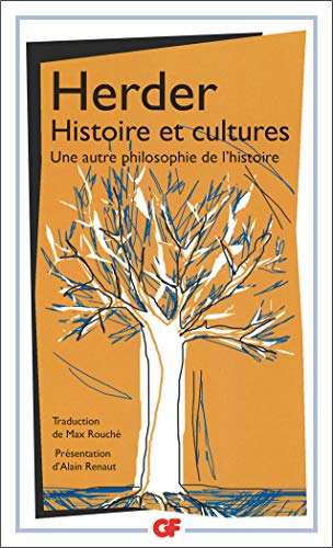 Histoire et cultures: UNE AUTRE PHILOSOPHIE DE L'HISTOIRE von FLAMMARION