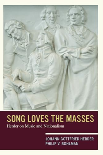 Song Loves the Masses: Herder on Music and Nationalism