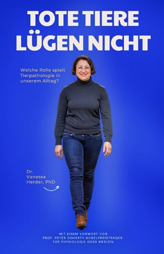 Tote Tiere lügen nicht: Welche Rolle spielt Tierpathologie in unserem Alltag?