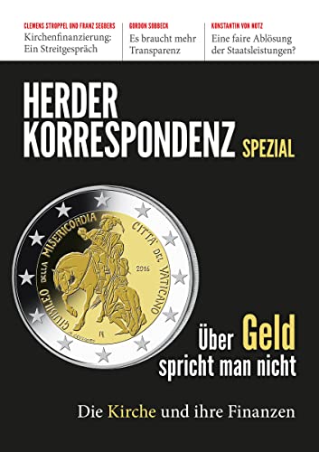 Über Geld spricht man nicht: Die Kirche und ihre Finanzen