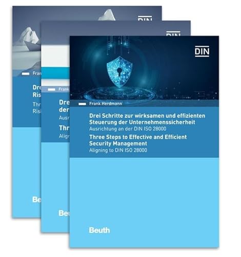 Paket - Drei Schritte zur Steuerung der Unternehmenssicherheit + zur Aufrechterhaltung der Betriebsfähigkeit + zum Risikomanagement: DIN ISO 28000 + ... ISO 31000 deutsch/englisch (DIN Media Praxis) von DIN Media Verlag