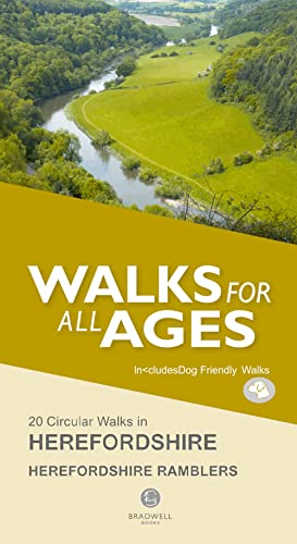 Walks for All Ages in Herefordshire: 20 Short Walks for All the Family