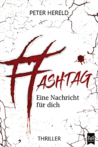 HASHTAG – Eine Nachricht für dich: Thriller von Maximum Verlags GmbH