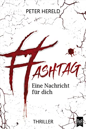 HASHTAG – Eine Nachricht für dich: Thriller