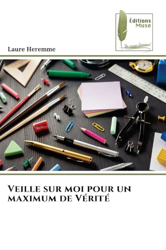 Veille sur moi pour un maximum de Vérité von Éditions Muse