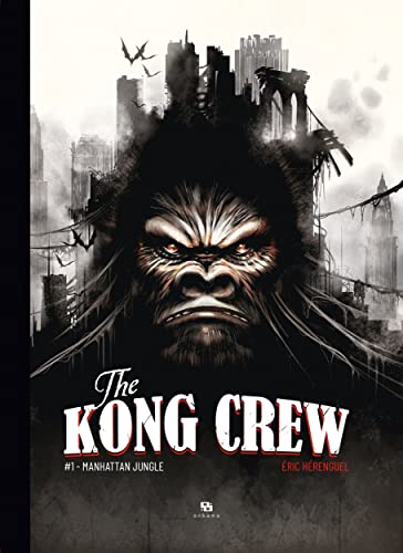 The Kong Crew T01- Manhattan Jungle von ANKAMA
