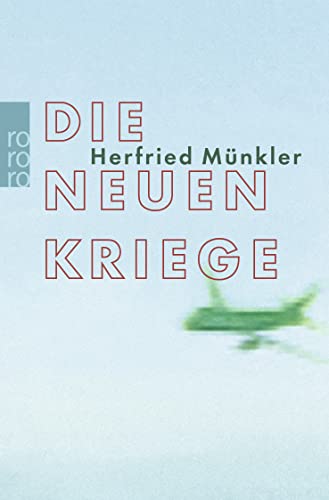 Die neuen Kriege Die neuen Kriege
