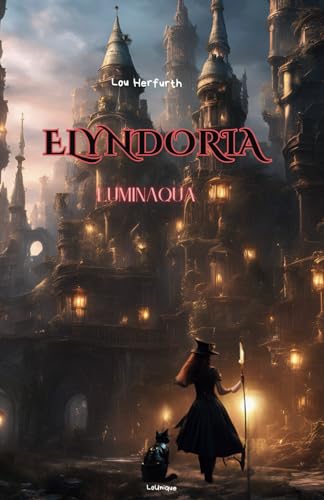 Elyndoria: Schattenmaler von Independently published