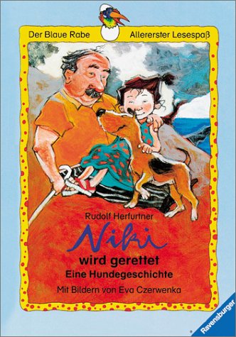 Niki wird gerettet: Eine Hundegeschichte (Der Blaue Rabe - Allererster Lesespaß)