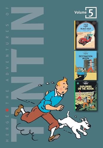 The Adventures of Tintin: Volume 5: Land of Black Gold / Destination Moon / Explorers on the Moon (3 Original Classics in 1, Band 5)