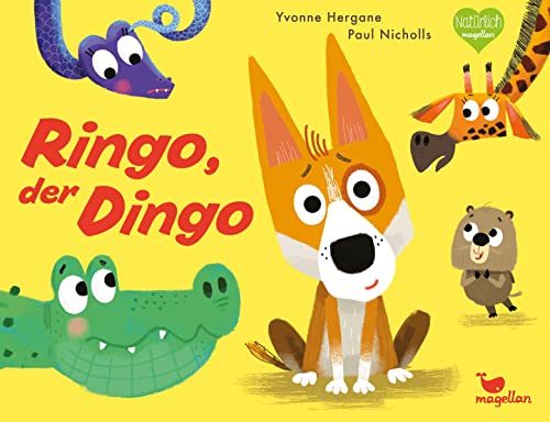 Ringo, der Dingo: Ein Bilderbuch über einen australischen Haushund, der Angst hat, allein zu sein