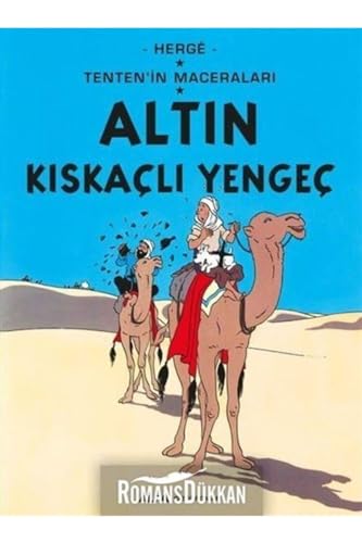 Altin KiskacliYengec: Tentenin Maceralari