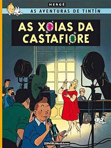 As xoias da Castafiore (As aventuras de Tintín, Band 1)