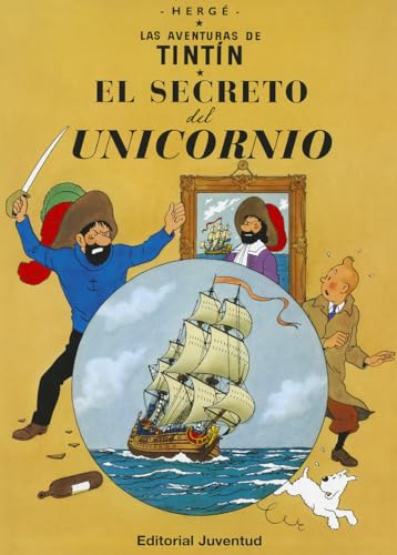 El Secreto del Unicornio (LAS AVENTURAS DE TINTIN CARTONE)