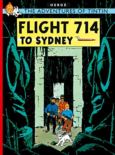 Flight 714 to Sydney: The Official Classic Children’s Illustrated Mystery Adventure Series (The Adventures of Tintin)