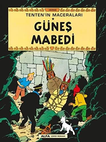 Günes Mabedi - Tentenin Maceralari Günes Mabedi - Tentenin Maceralari