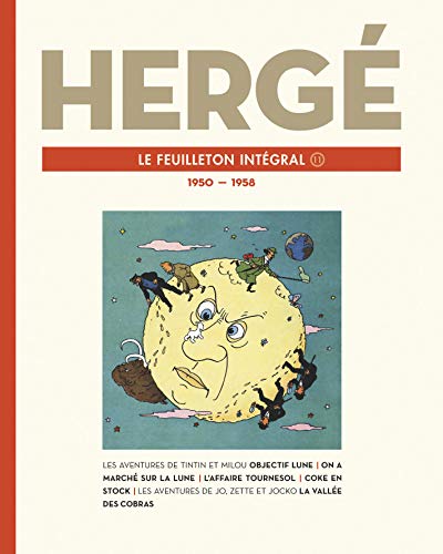 Hergé, le feuilleton intégral.Vol.11: 1950-1958 Hergé, le feuilleton intégral.Vol.11: 1950-1958 von CASTERMAN