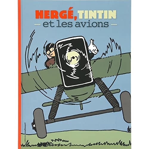 Herge tintin et les avions