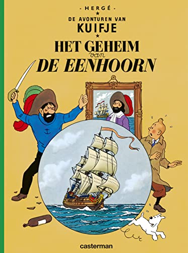 De avonturen van Kuifje 11: Het geheim van de Eenhoorn von Casterman