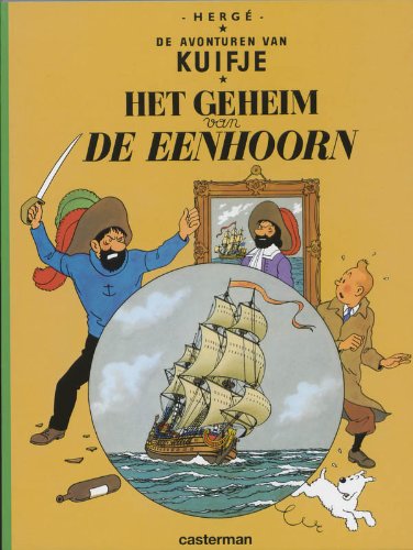 Het geheim van de Eenhoorn (De avonturen van Kuifje, Band 10) von Casterman