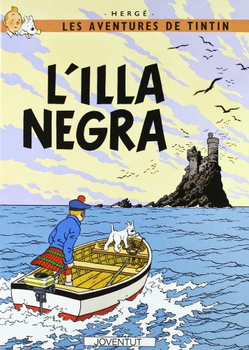 L' illa Negra (LES AVENTURES DE TINTIN CATALA) von Editorial Juventud, S.A.