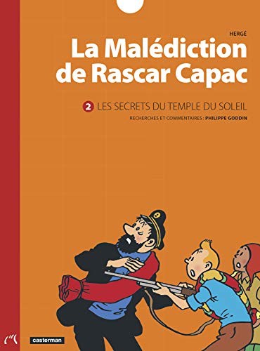 Les secrets du temple du soleil: la malediction de Rascar Capac 2 von CASTERMAN