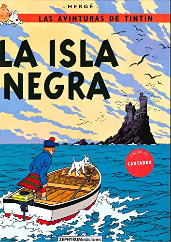 La isla Negra (Las Avinturas de Tintín, Band 7)