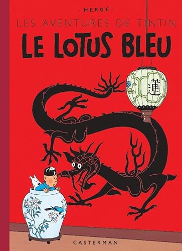 Le Lotus bleu: Edition fac-similé en couleurs