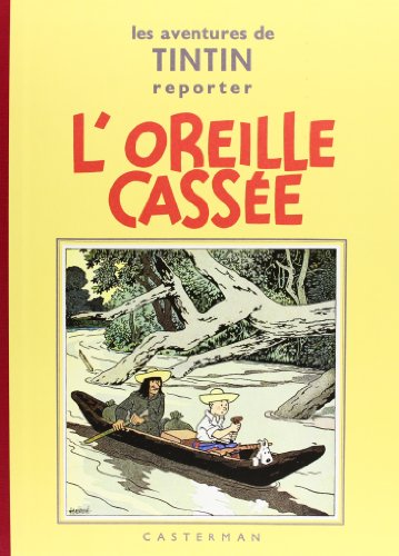 L'Oreille cassée: Edition fac-similé en noir et blanc