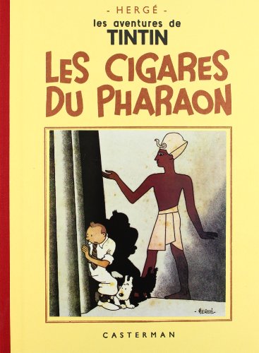 Les Cigares du Pharaon: Grand format, fac-similé de l'édition de 1942 en noir et blanc (nouvelle édition)