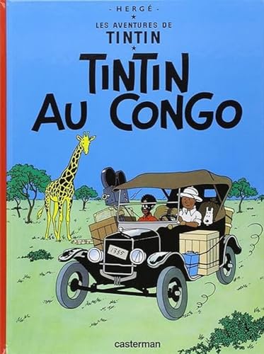 Les Aventures de Tintin 02: Tintin au Congo (Französische Originalausgabe)