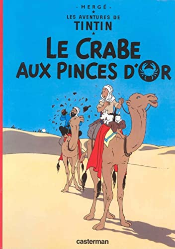 Les Aventures de Tintin 09: Le crabe aux pinces d' or (Französische Originalausgabe)
