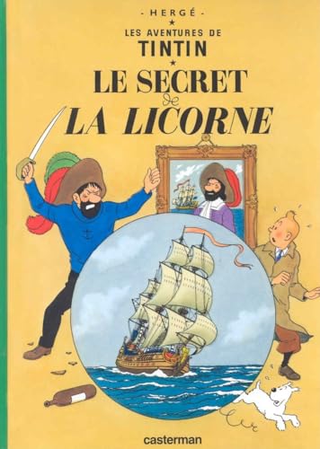 Les Aventures de Tintin 11. Le Secret de La Licorne