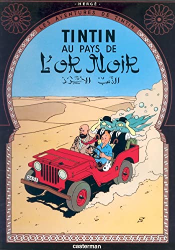 Les Aventures de Tintin 15: Au pays de l'or noir (Französische Originalausgabe) von CASTERMAN