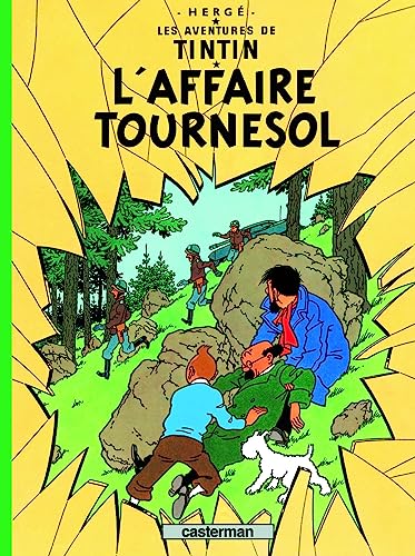 Les Aventures de Tintin 18: L'affaire Tournesol (Französische Originalausgabe)