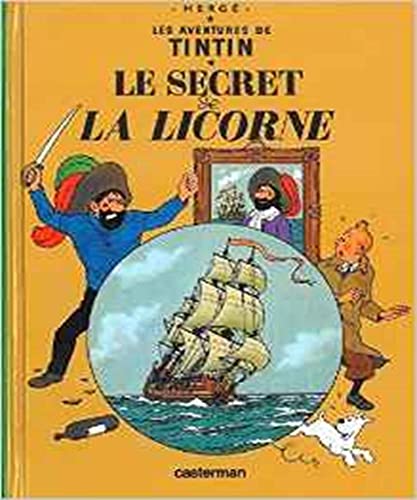 Les Aventures de Tintin. Le secret de la Licorne: Petit Format (Tintin, 11)