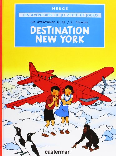 Les aventures de Jo, Zette et Jocko: Destination New-York