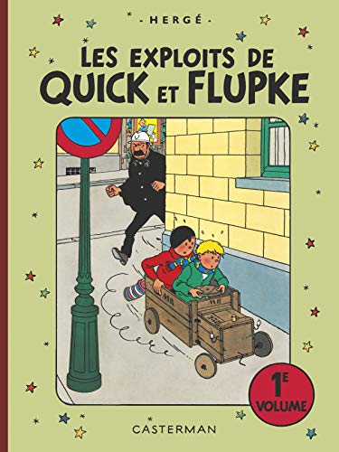 Les exploits de Quick et Flupke 1 (Facsimile) Integrale couleurs: lntégrale couleurs