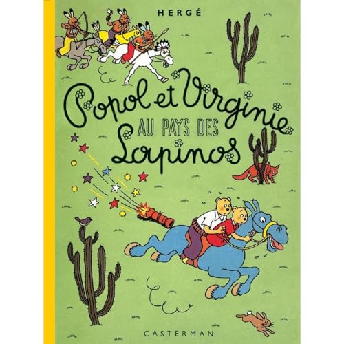 Popol et Virginie au pays des Lapinos: Fac-similé couleurs