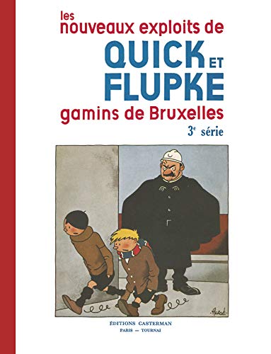 QUICK ET FLUPKE T3 GAMINS DE BRUXELLES FAC SIMILE (N&B): Fac-similé noir et blanc QUICK ET FLUPKE T3 GAMINS DE BRUXELLES FAC SIMILE (N&B): Fac-similé noir et blanc