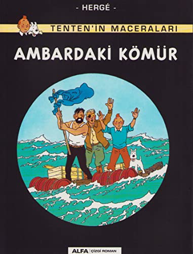 Tenten'in Maceraları 19 - Ambardaki Kömür