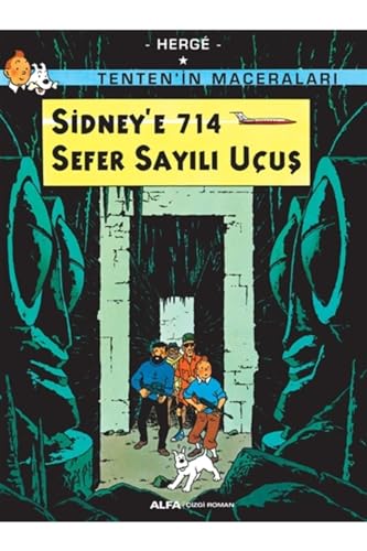 Tenten'in Maceraları 22 - Sidney’ e 714 Sefer Sayılı Uçuş
