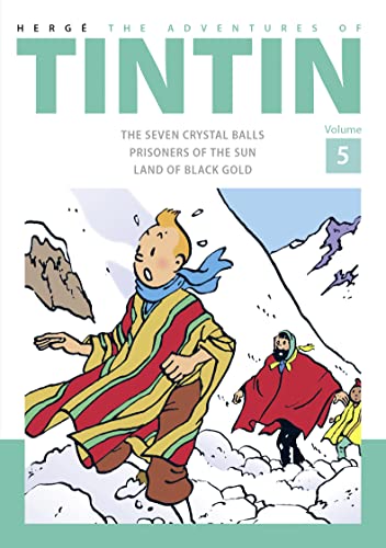 The Adventures of Tintin Volume 5: The Official Classic Children’s Illustrated Mystery Adventure Series (The Adventures of Tintin Omnibus, 5)