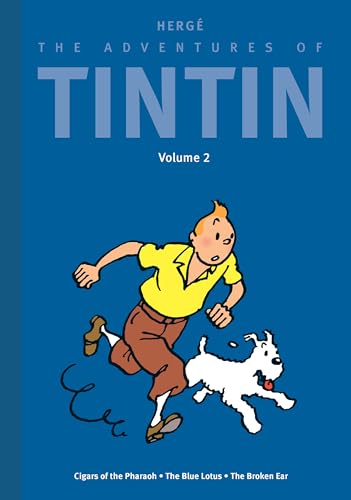 The Adventures of Tintin: Volume 2: Cigars of the Pharaoh / The Blue Lotus / The Broken Ear The Adventures of Tintin: Volume 2: Cigars of the Pharaoh / The Blue Lotus / The Broken Ear von Little, Brown Books for Young Readers